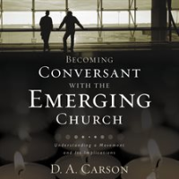 Becoming_Conversant_with_the_Emerging_Church